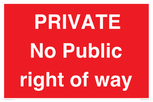 PRIVATE No Public right of way